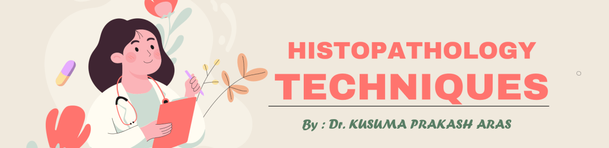 Demystifying Histopathology Techniques: A Step-by-Step Guide for&nbsp;Postgraduates